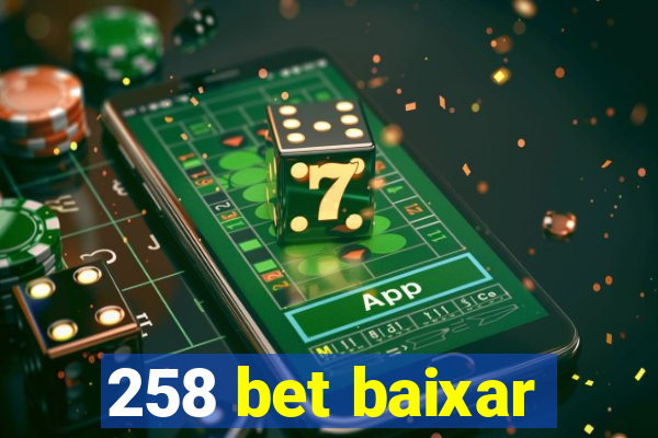 258 bet baixar